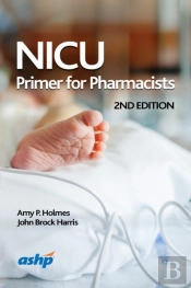 Nicu Primer For Pharmacists