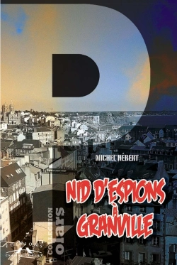Bertrand.pt - Nid D'Espions A Granville
