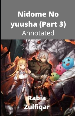 Bertrand.pt - Nidome No Yuusha (Part 3) Annotated