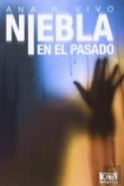 Niebla En El Pasado