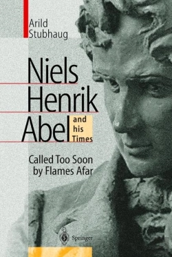 Bertrand.pt - Niels Henrik Abel And His Times