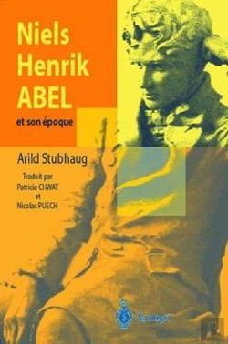 Bertrand.pt - Niels Henrik Abel Et Son Époque