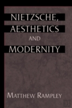 Bertrand.pt - Nietzsche, Aesthetics And Modernity