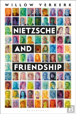 Bertrand.pt - Nietzsche And Friendship
