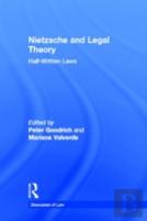 Nietzsche And Legal Theory