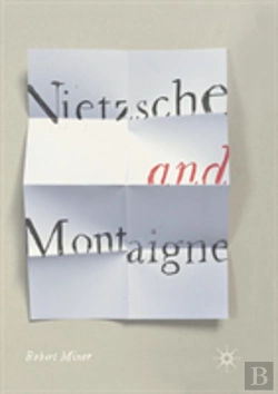Bertrand.pt - Nietzsche And Montaigne