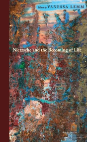 Nietzsche And The Becoming Of Life