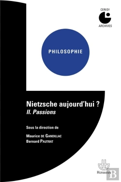 Bertrand.pt - Nietzsche Aujourd'Hui ? Tome 2 ; Passions