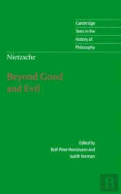 Nietzsche: Beyond Good And Evil