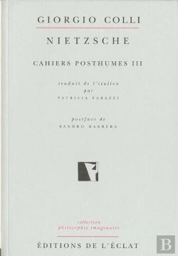 Bertrand.pt - Nietzsche ; Cahiers Posthumes Tome 3