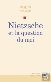 Nietzsche Et La Question Du Moi