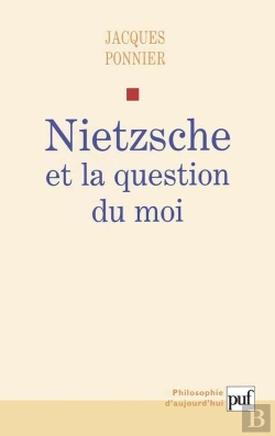 Bertrand.pt - Nietzsche Et La Question Du Moi