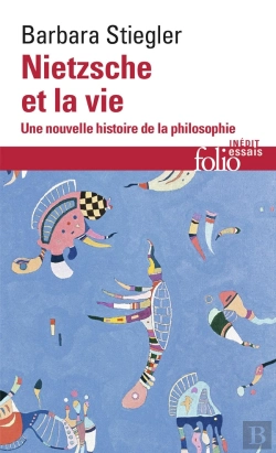 Bertrand.pt - Nietzsche Et La Vie : Une Nouvelle Histoire De La Philosophie