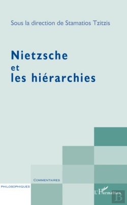 Bertrand.pt - Nietzsche Et Les Hiérarchies