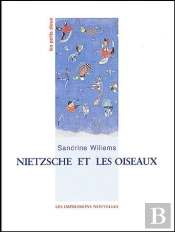 Nietzsche Et Les Oiseaux