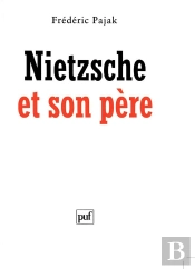 Nietzsche Et Son Pere