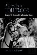 Nietzsche In Hollywood