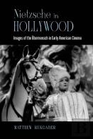 Nietzsche In Hollywood