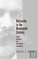 Nietzsche In The Nineteenth Century