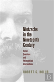 Nietzsche In The Nineteenth Century