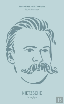 Bertrand.pt - Nietzsche : Le Tragique