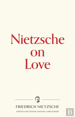 Bertrand.pt - Nietzsche On Love