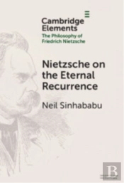 Nietzsche On The Eternal Recurrence