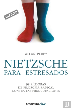 Bertrand.pt - Nietzsche Para Estresados