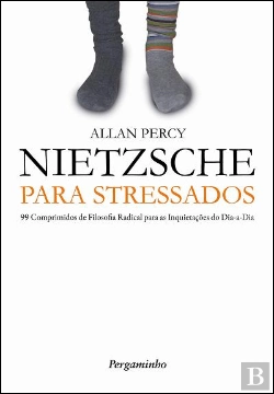 Bertrand.pt - Nietzsche Para Stressados