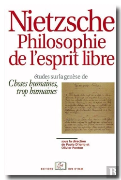 Bertrand.pt - Nietzsche, Philosophie De L'Esprit Libre ; Études Sur Le Genèse De Choses Humaines, Trop Humaines