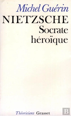 Bertrand.pt - Nietzsche Socrate Heroique