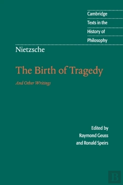 Bertrand.pt - Nietzsche: The Birth Of Tragedy And Other Writings
