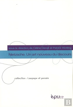 Bertrand.pt - Nietzsche. Un Art Nouveau Du Discours