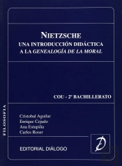 Nietzsche, Una Introduccion Didactica A La Genealogia De La Moral