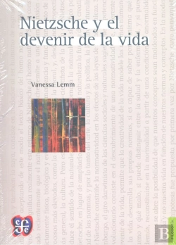 Bertrand.pt - Nietzsche Y El Devenir De La Vida