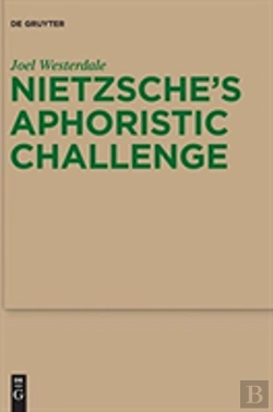 Bertrand.pt - Nietzscheâ€™S Aphoristic Challenge