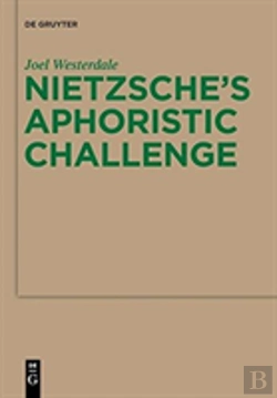 Bertrand.pt - Nietzscheâ€™S Aphoristic Challenge