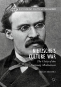 Nietzscheâ€™S Culture War