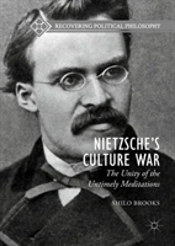 Nietzscheâ€™S Culture War