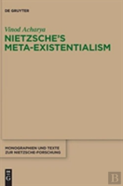 Bertrand.pt - Nietzscheâ€™S Meta-Existentialism