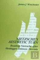 Nietzsche'S Aesthetic Turn