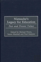 Nietzsche'S Legacy For Education