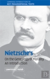 Nietzsche'S 'On The Genealogy Of Morality'
