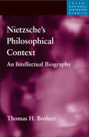 Nietzsche'S Philosophical Context
