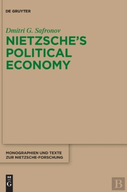 Bertrand.pt - Nietzsche'S Political Economy
