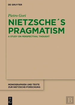 Bertrand.pt - Nietzsche'S Pragmatism