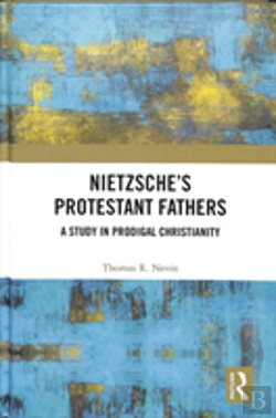 Bertrand.pt - Nietzsche'S Protestant Fathers