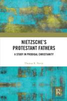 Nietzsche'S Protestant Fathers