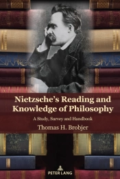 Nietzsche'S Reading And Knowledge Of Philosophy