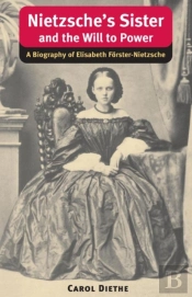 Nietzsche'S Sister And The Will To Power
